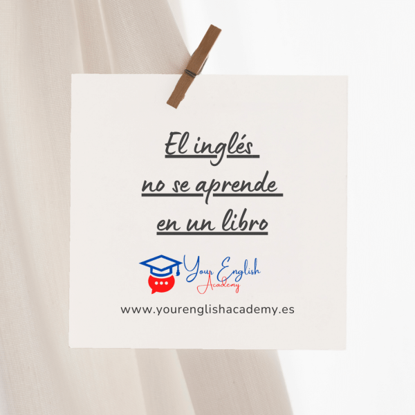 El inglés no se aprende en un libro